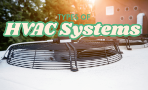 types of hvac systems